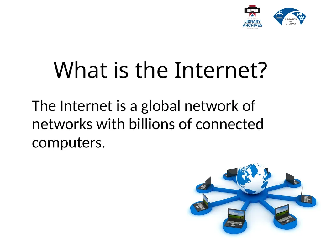 2.2 Internet Basics Describe the difference - slide 6 of 49
