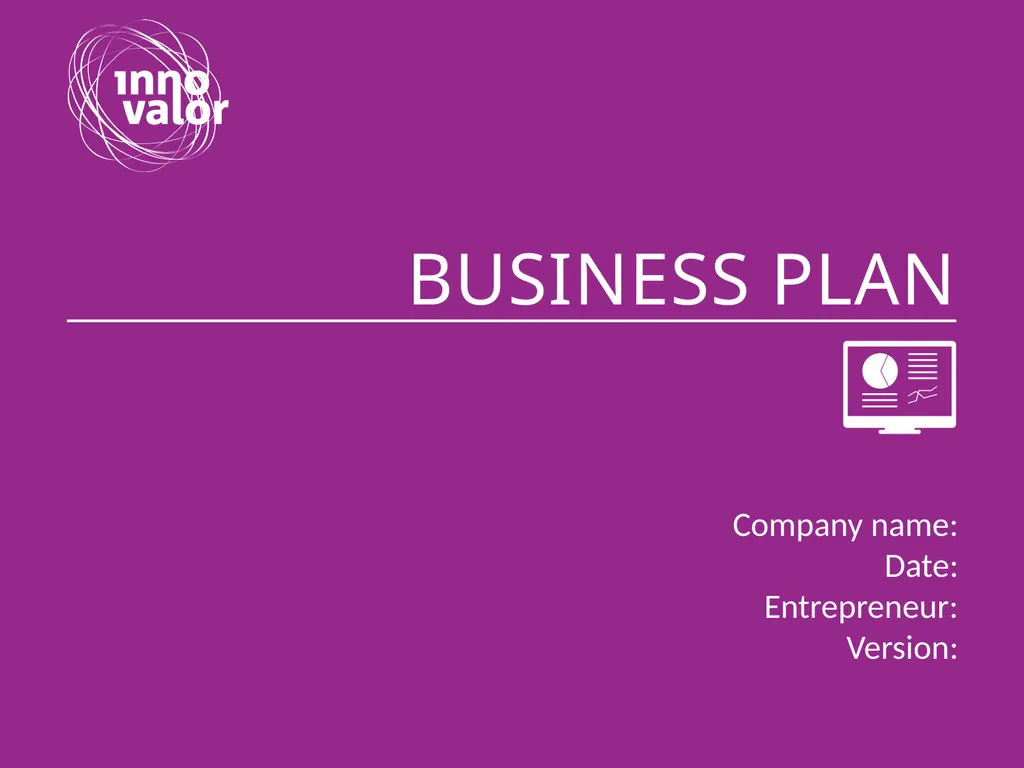 Company name: Date: Entrepreneur: Version: In this - slide 1 of 16
