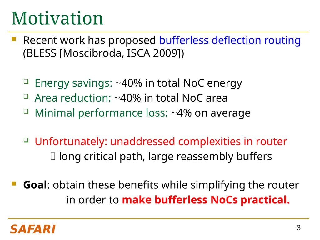 CHIPPER: A Low-complexity Bufferless Deflection - slide 3 of 53
