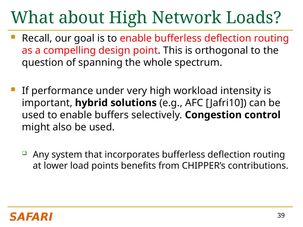 CHIPPER: A Low-complexity Bufferless Deflection - slide 39 of 53