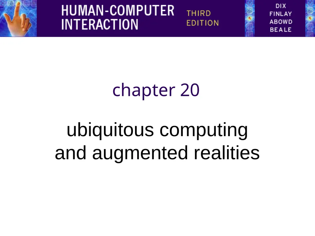 chapter 20 ubiquitous computing and augmented - slide 1 of 39