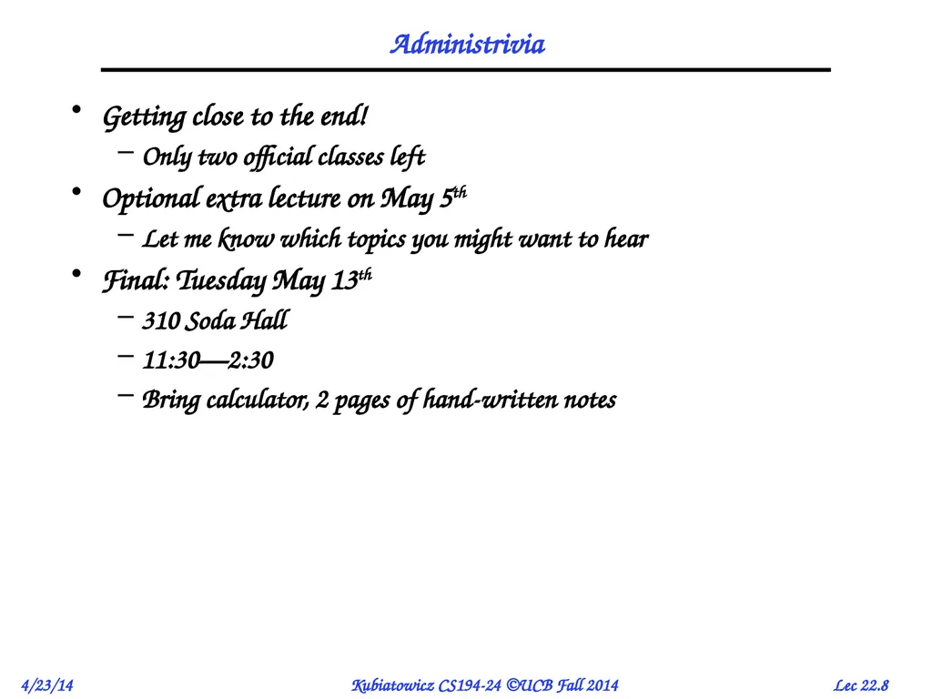 CS194-24 Advanced Operating Systems Structures and - slide 8 of 47
