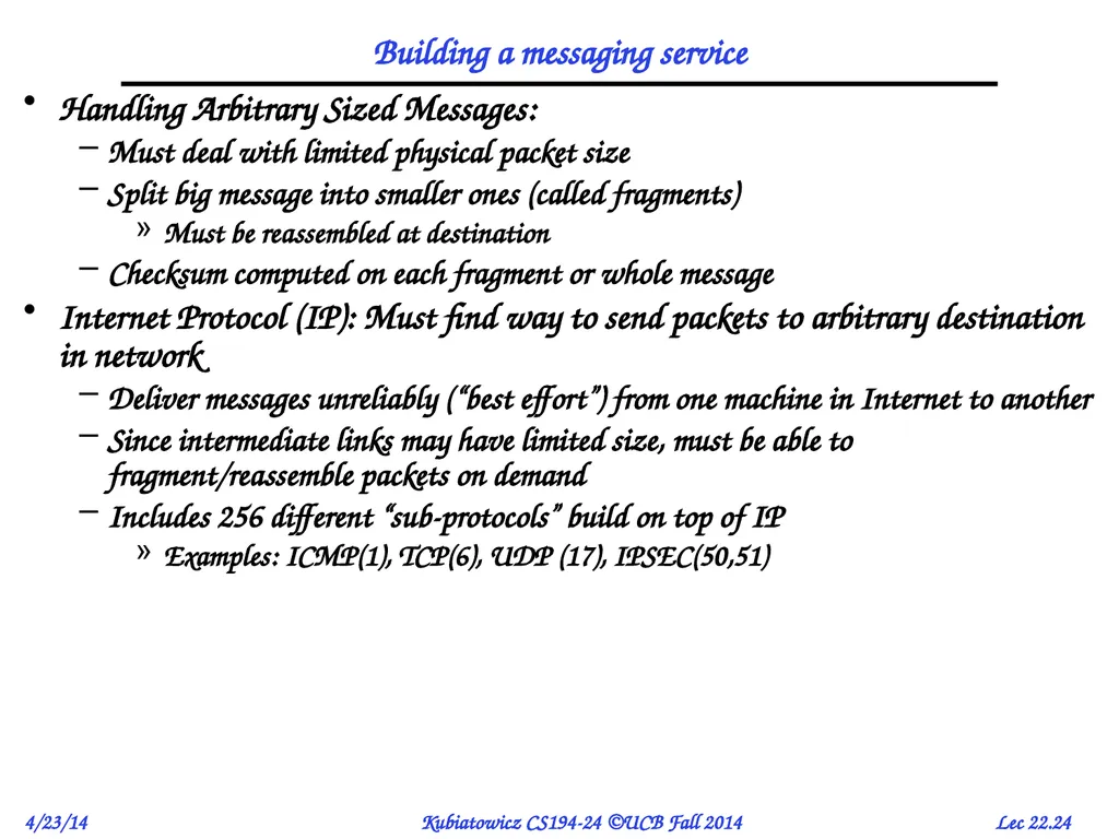 CS194-24 Advanced Operating Systems Structures and - slide 24 of 47
