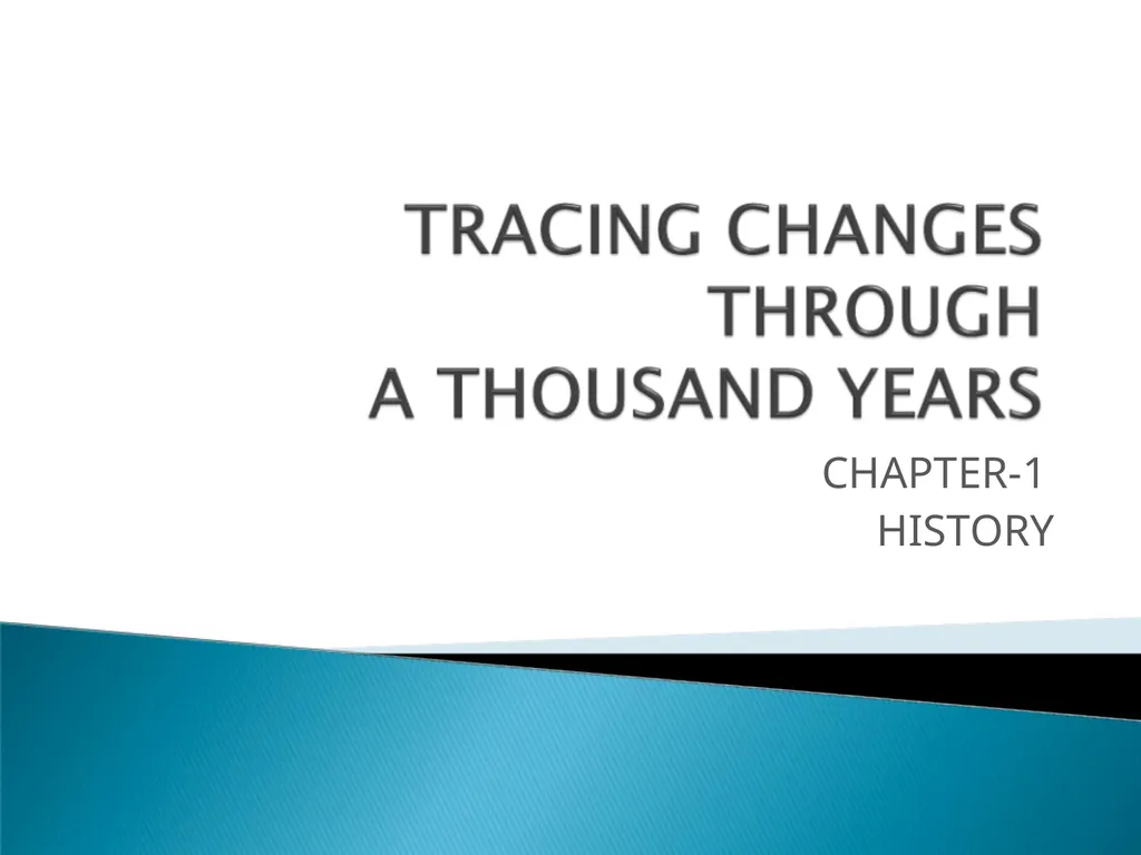CHAPTER-1 HISTORY If the context in which - slide 1 of 11