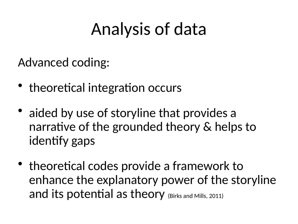 Chapter 7 Grounded theory Mills J, Birks M and - slide 25 of 30
