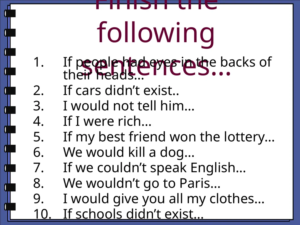 Conditional Sentences “If grandma had wheels she’d - slide 17 of 56