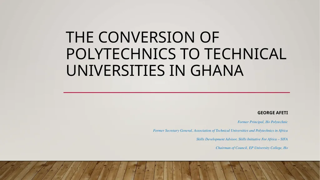 The conversion of polytechnics to technical - slide 1 of 20