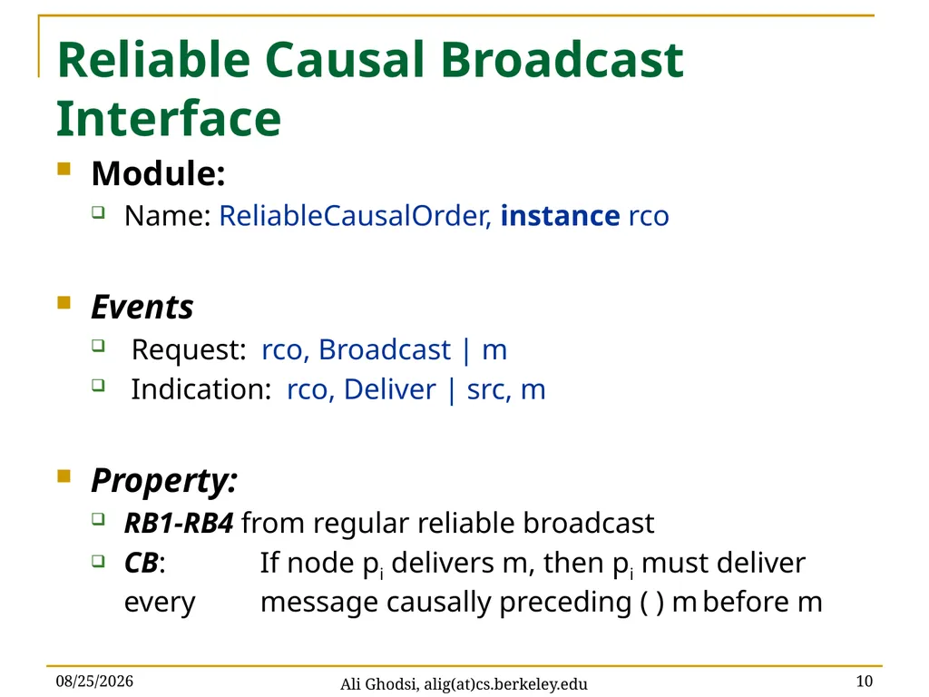 Causal Reliable Broadcast Ali Ghodsi – UC Berkeley - slide 10 of 35