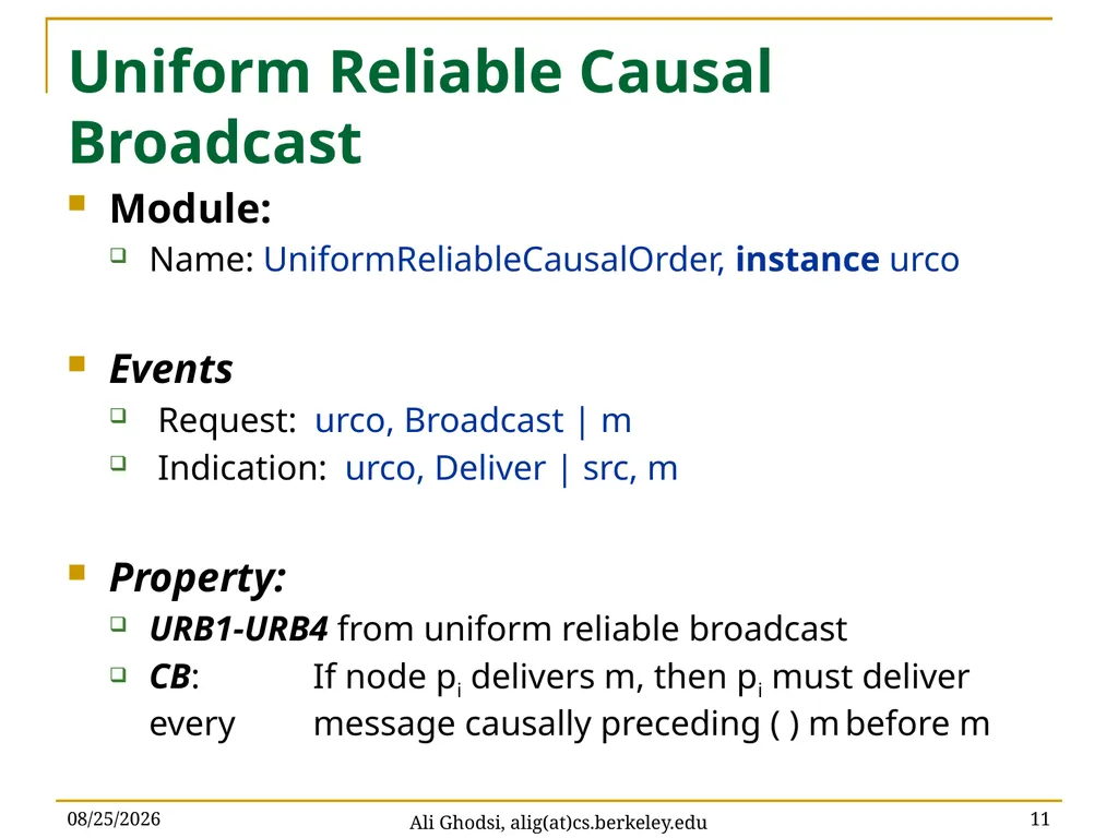 Causal Reliable Broadcast Ali Ghodsi – UC Berkeley - slide 11 of 35