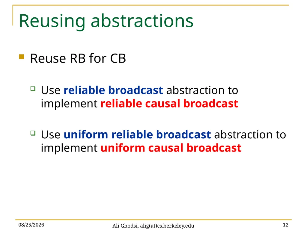 Causal Reliable Broadcast Ali Ghodsi – UC Berkeley - slide 12 of 35