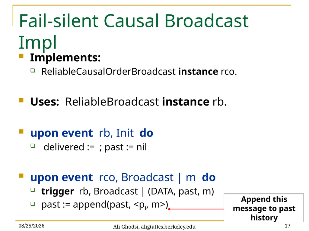 Causal Reliable Broadcast Ali Ghodsi – UC Berkeley - slide 17 of 35
