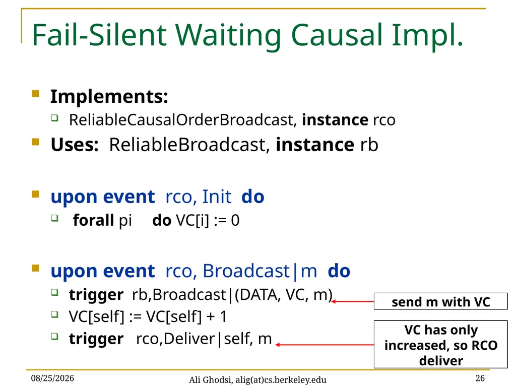 Causal Reliable Broadcast Ali Ghodsi – UC Berkeley - slide 26 of 35