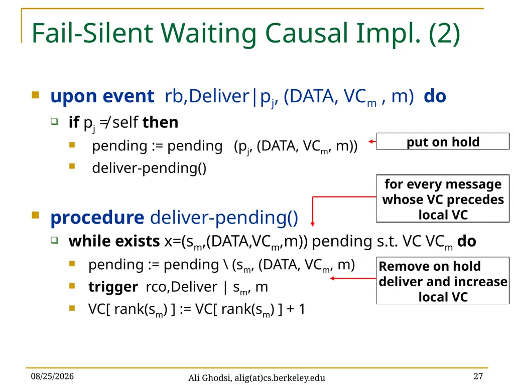 Causal Reliable Broadcast Ali Ghodsi – UC Berkeley - slide 27 of 35