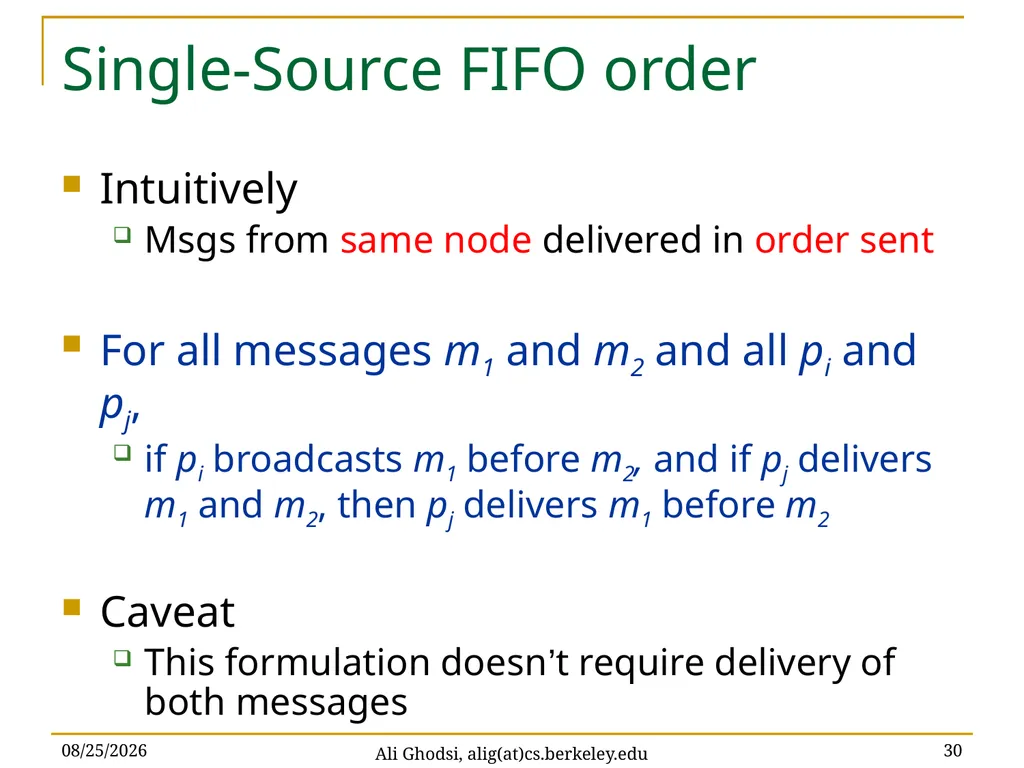 Causal Reliable Broadcast Ali Ghodsi – UC Berkeley - slide 30 of 35
