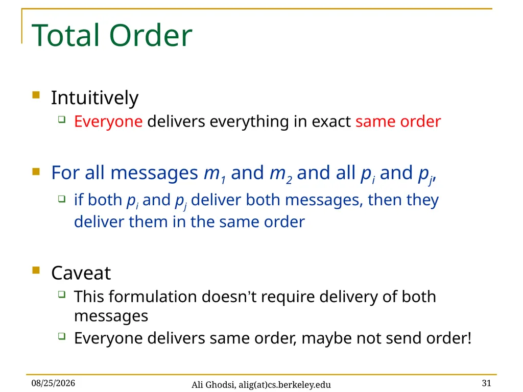 Causal Reliable Broadcast Ali Ghodsi – UC Berkeley - slide 31 of 35