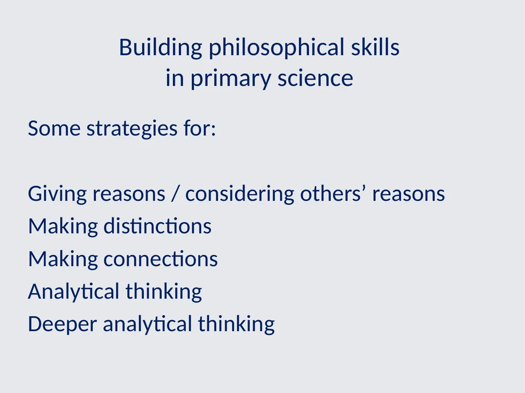 Philosophical Thinking in Primary Science Jude - slide 13 of 26