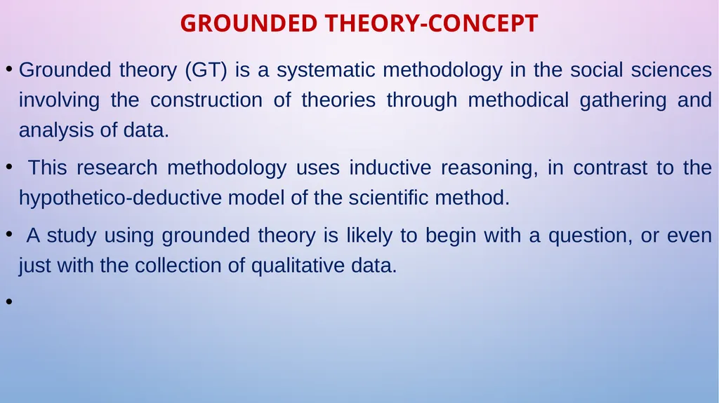 WELCOME GROUNDED THEORY RESEARCH DESIGN Dr. GEETHA - slide 8 of 20