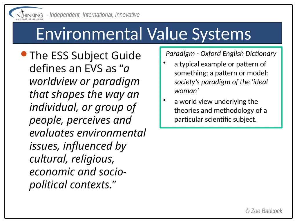 Environmental Value Systems Environmental Value - slide 3 of 11