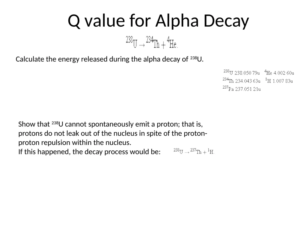 Radioactivity (Discovery) Most of the nuclides - slide 11 of 14