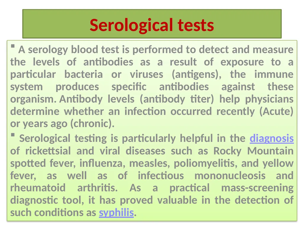 Serological tests A serology blood test is - slide 1 of 18