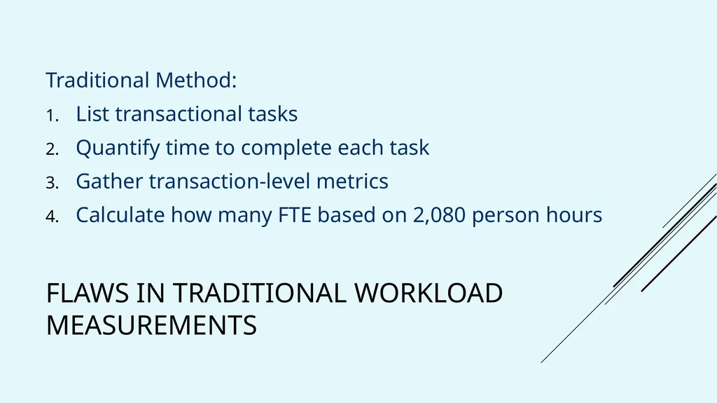 Workload Measurements A More Realistic Approach to - slide 13 of 26