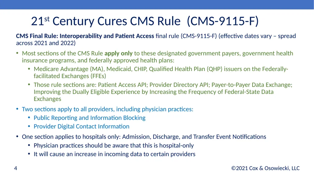 21st Century Cures Act Final Rules: - slide 4 of 35