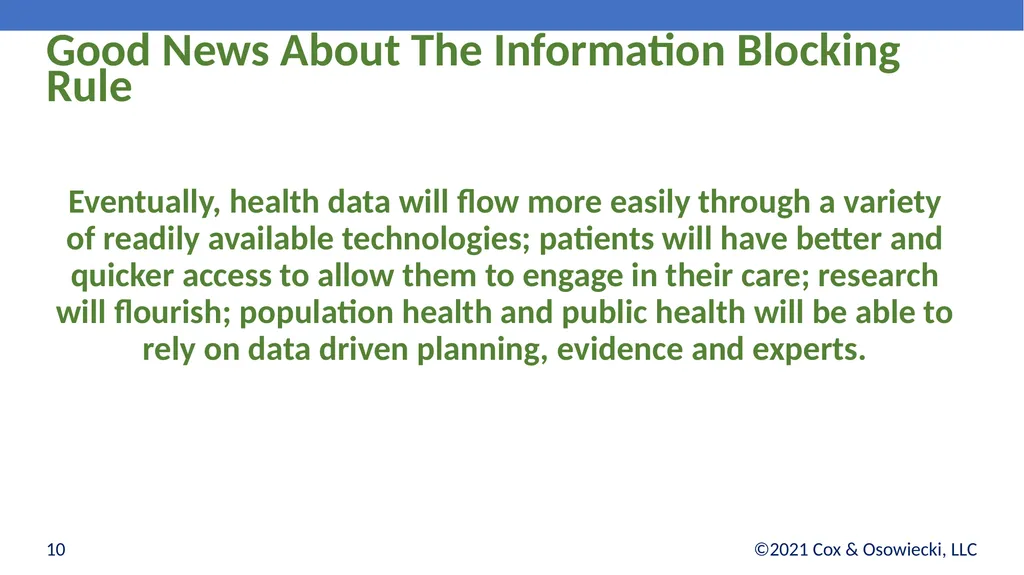 21st Century Cures Act Final Rules: - slide 10 of 35