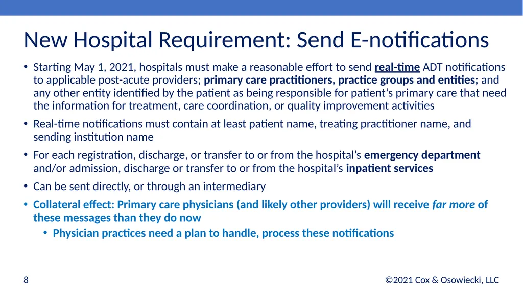 21st Century Cures Act Final Rules: - slide 8 of 35