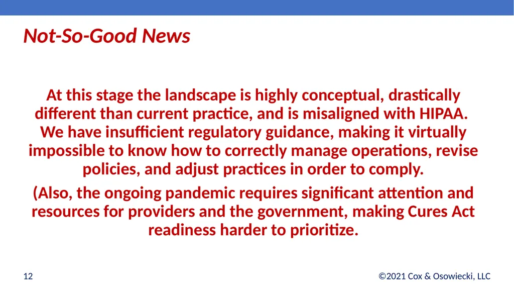 21st Century Cures Act Final Rules: - slide 12 of 35