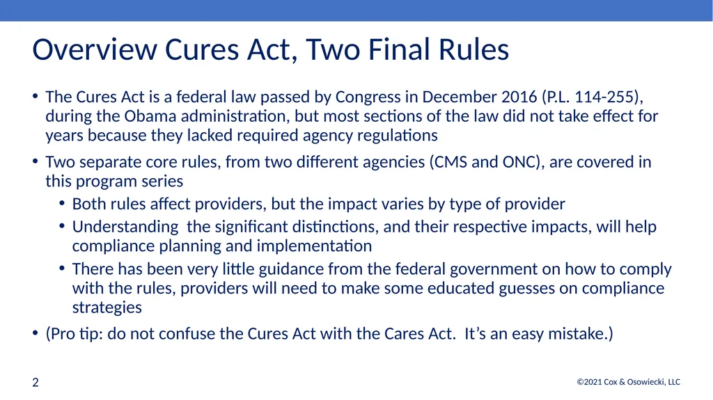 21st Century Cures Act Final Rules: - slide 2 of 35