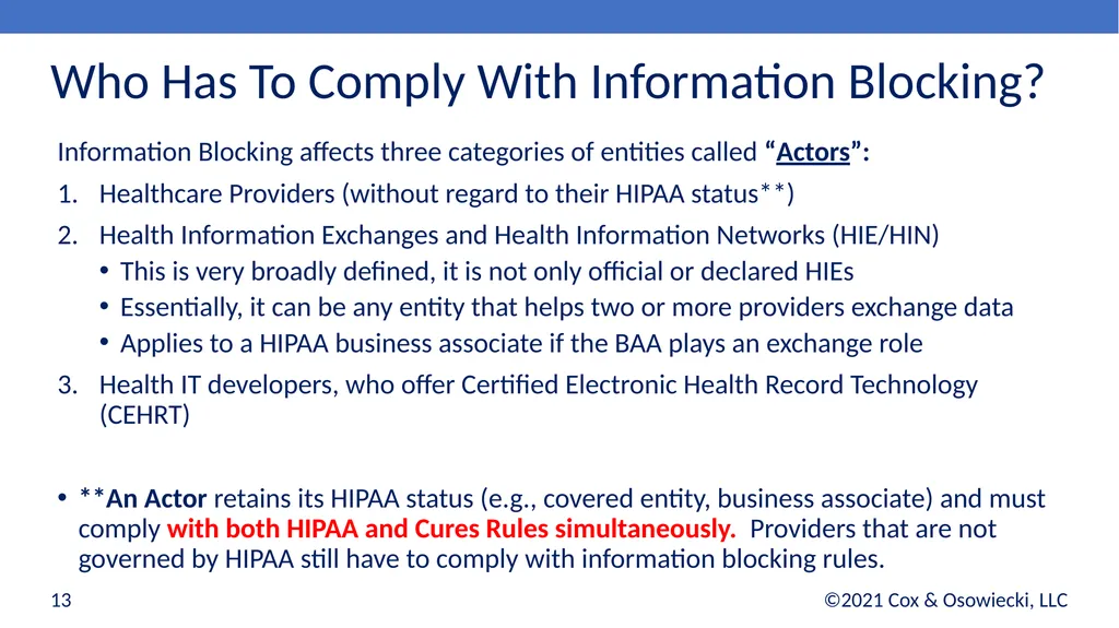 21st Century Cures Act Final Rules: - slide 13 of 35