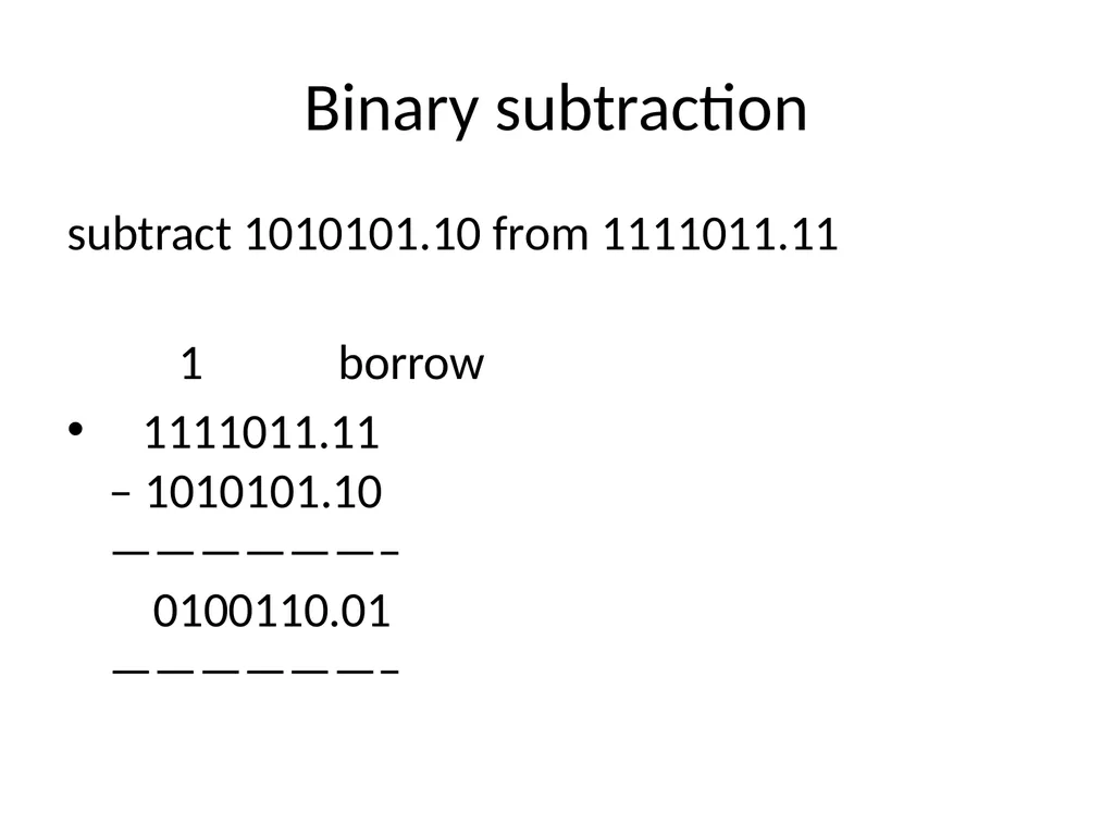 Binary Arithmetic Binary operations Binary - slide 16 of 51