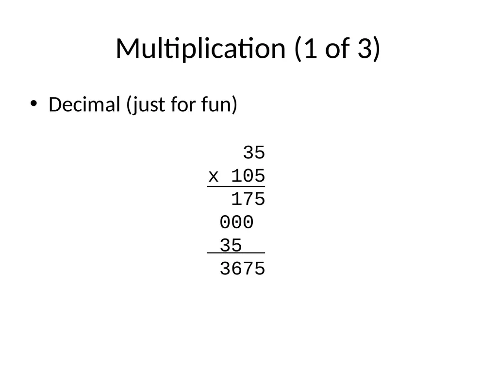 Binary Arithmetic Binary operations Binary - slide 36 of 51