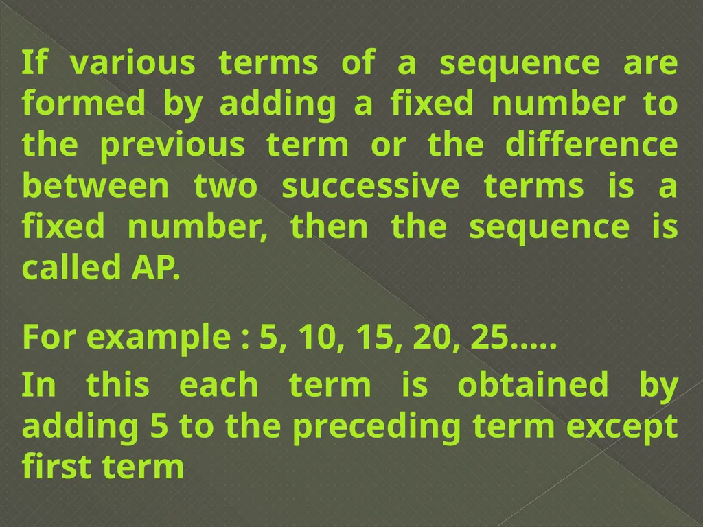 ARITHMETIC PROGRESSION If various terms of a - slide 2 of 14