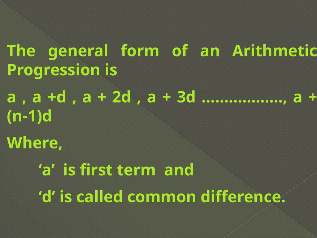 ARITHMETIC PROGRESSION If various terms of a - slide 3 of 14