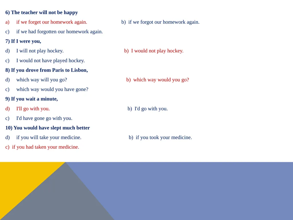 Conditional sentences kondicionali – uslovne - slide 17 of 18