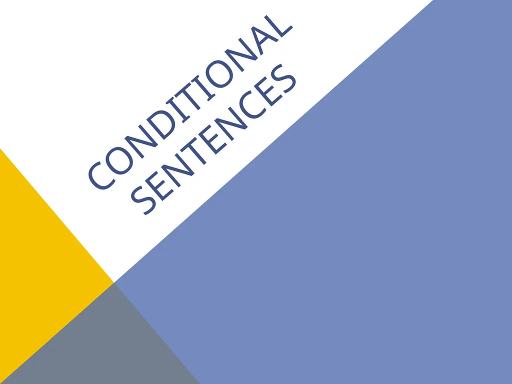 Conditional sentences kondicionali – uslovne - slide 1 of 18