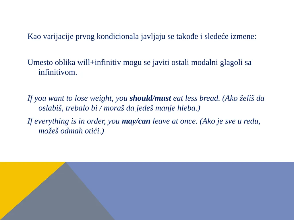 Conditional sentences kondicionali – uslovne - slide 5 of 18
