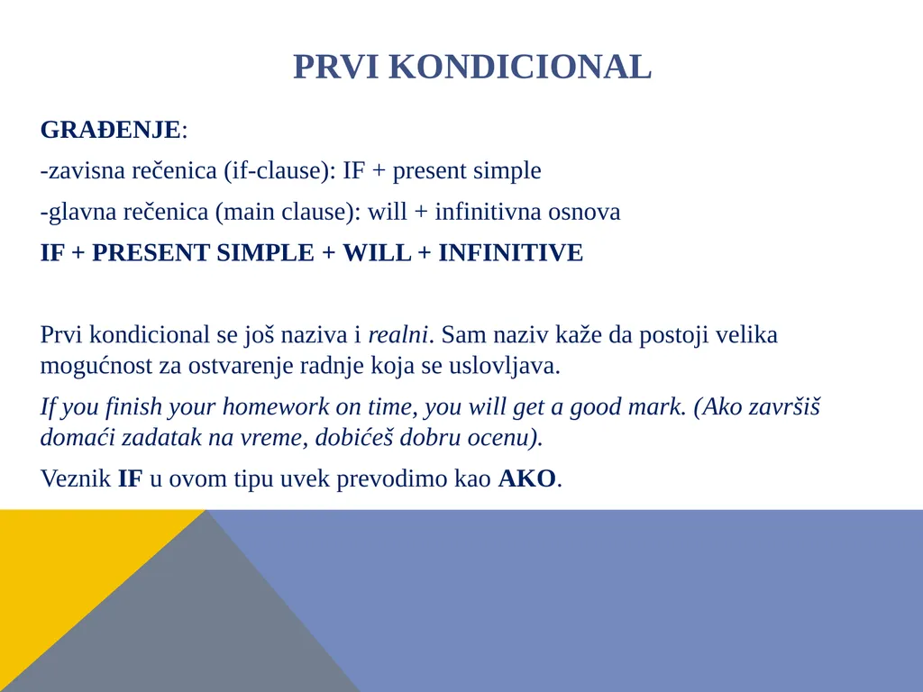 Conditional sentences kondicionali – uslovne - slide 3 of 18