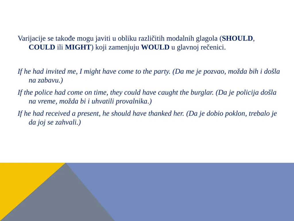 Conditional sentences kondicionali – uslovne - slide 9 of 18