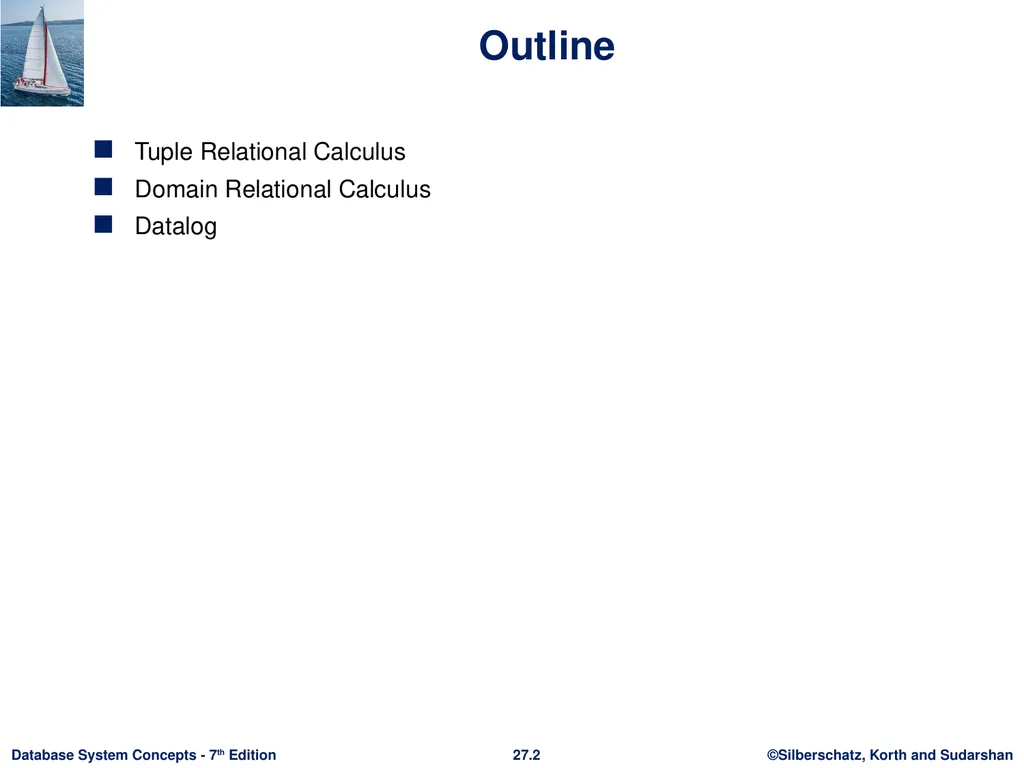 Chapter 27: Formal-Relational Query Languages - slide 2 of 19