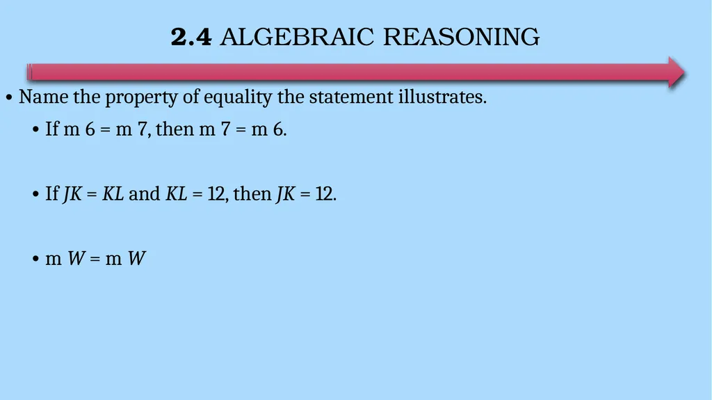 Reasoning and Proofs Geometry Chapter 2 This - slide 39 of 54