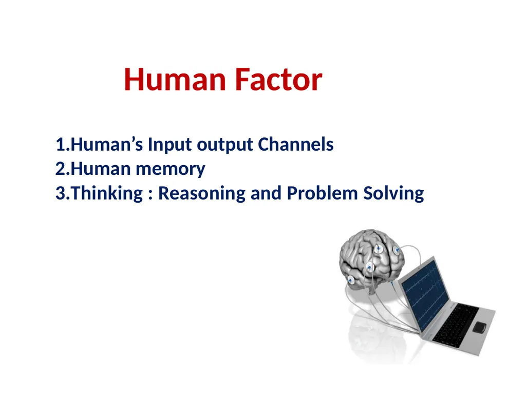 Human Computer Interaction Human Factor Human’s - slide 2 of 12