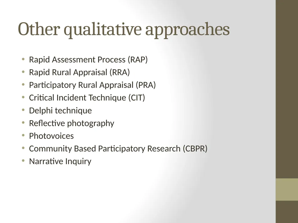 Qualitative Research Approaches Training course in - slide 79 of 80