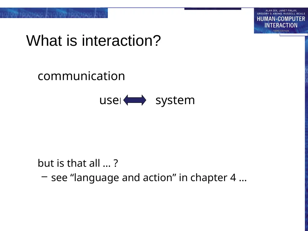 chapter 3 the interaction The Interaction - slide 3 of 70