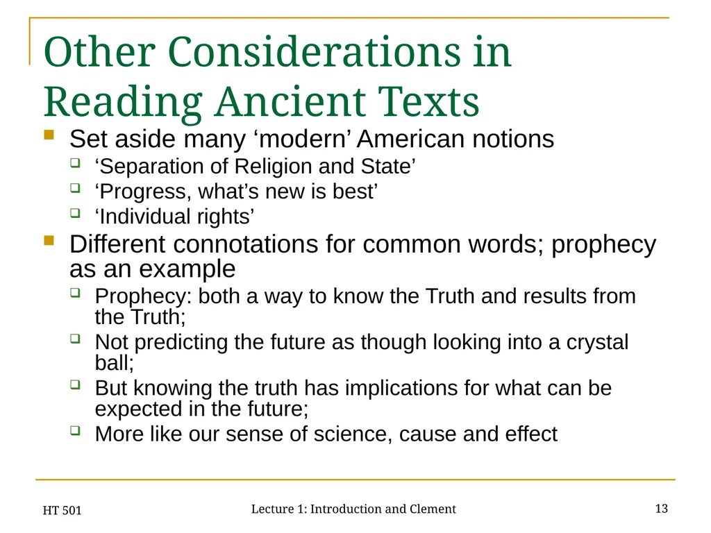 HT 501 Lecture 1: Introduction and Clement 1 HT - slide 13 of 28