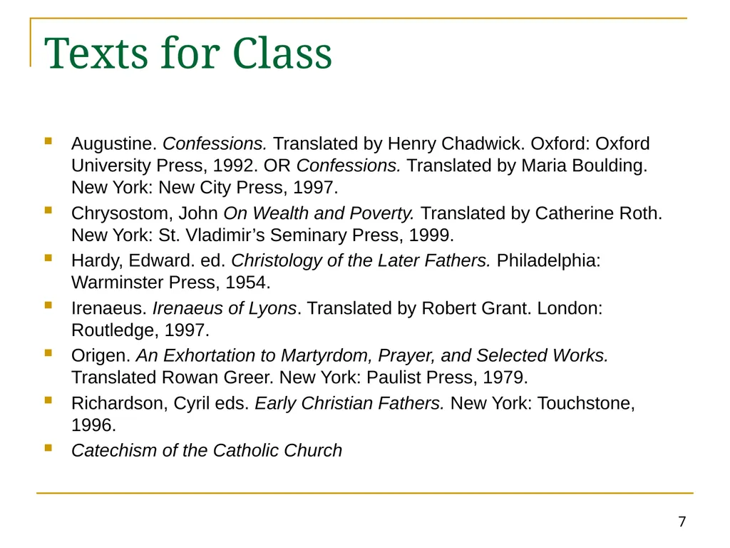 HT 501 Lecture 1: Introduction and Clement 1 HT - slide 7 of 28
