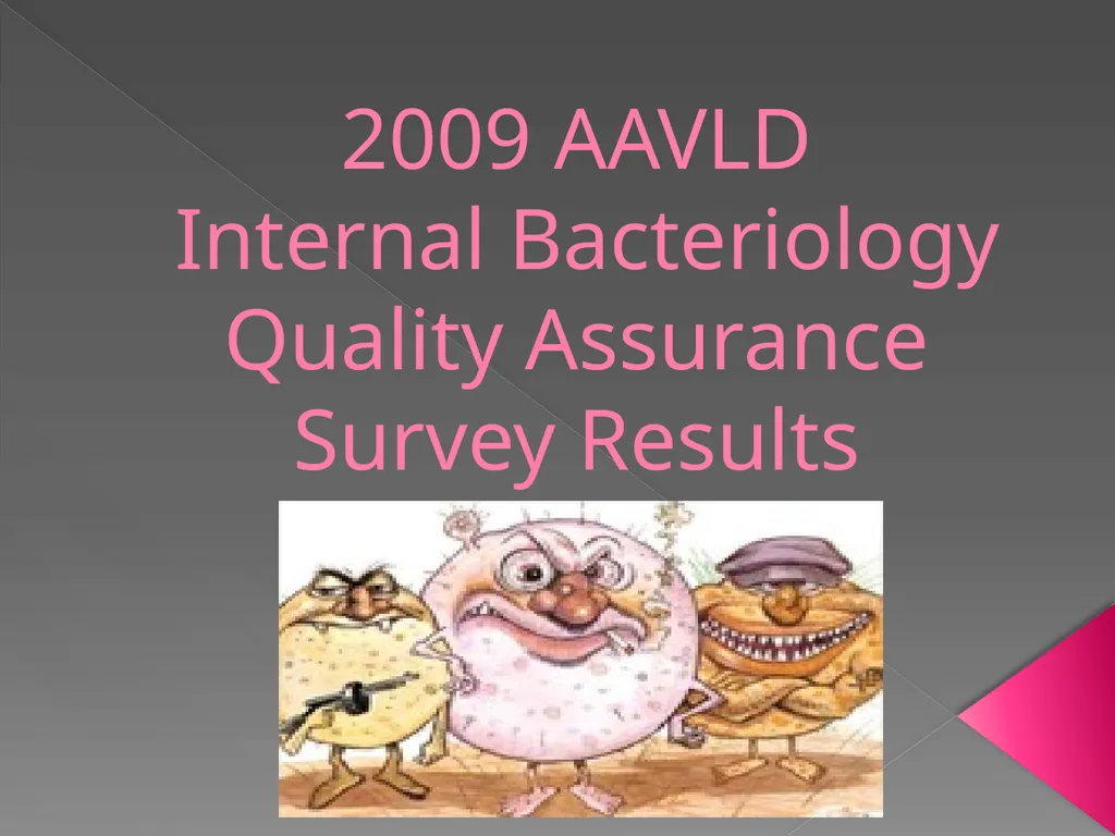 2009 AAVLD Internal Bacteriology Quality Assurance - slide 1 of 32