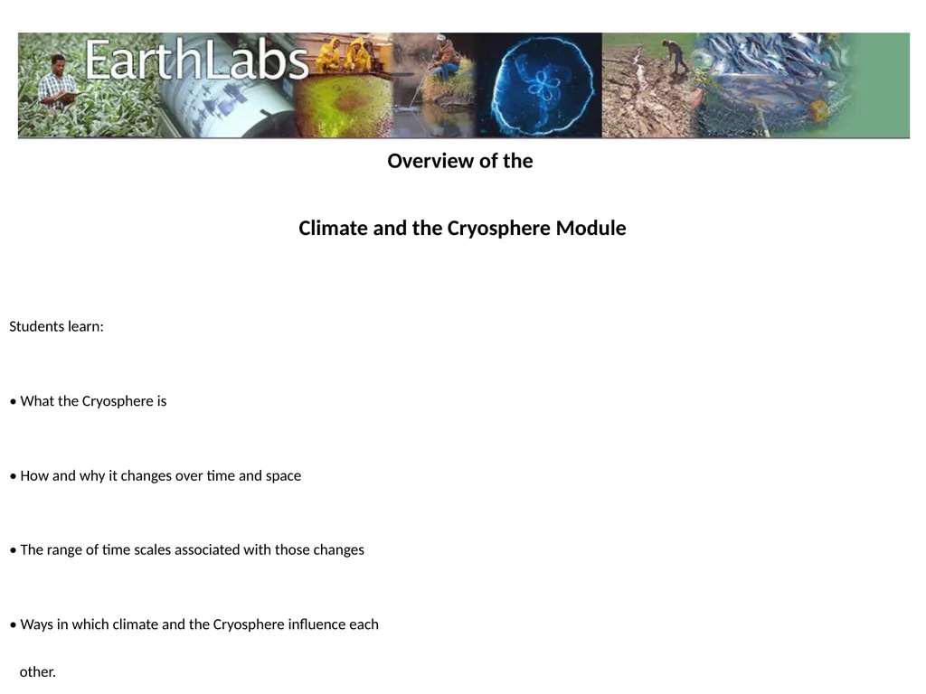 Climate and the Cryosphere The Climate and the - slide 10 of 14