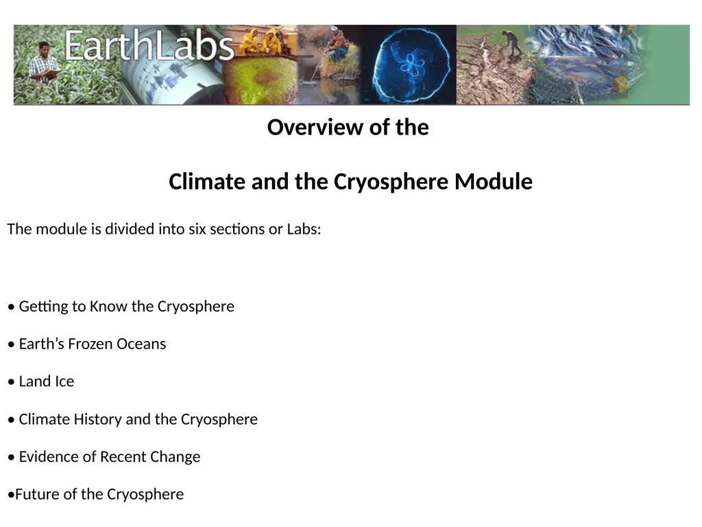 Climate and the Cryosphere The Climate and the - slide 11 of 14